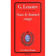 Sous le bonnet rouge