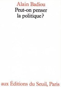 Peut-on penser la politique ?