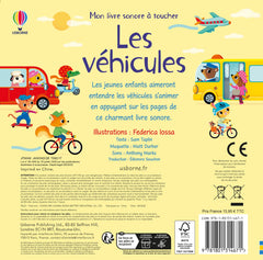Les véhicules - Mon livre sonore à toucher - Dès 1 an