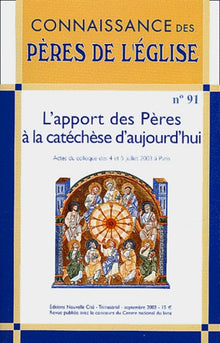 Connaissance des Pères de l'Église n°91