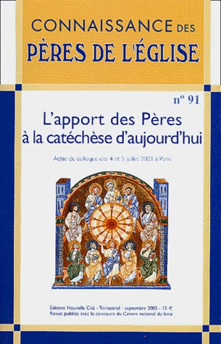 Connaissance des Pères de l'Église n°91