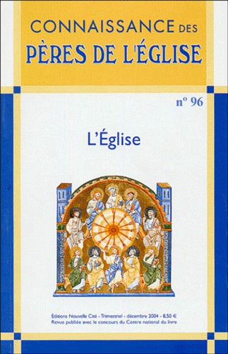 Connaissance des Pères de l'Église n°96