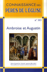 Connaissance des Pères de l'Église n°103