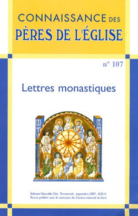 Connaissance des Pères de l'Église n°107