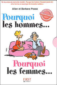 Coffret Collector : Pourquoi les hommes n'écoutent jamais rien - Pourquoi les femmes ne savent pas lire les cartes routières - Pourquoi les hommes mentent - Pourquoi les femmes pleurent -