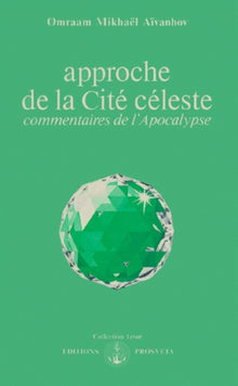 Approche de la cité céleste