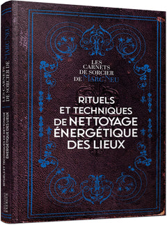 Rituels de nettoyage énergétique des lieux