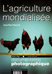 L'agriculture mondialisée