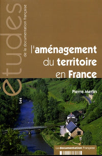 L'aménagement du territoire en France