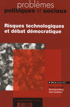 Risques technologiques et débat démocratique