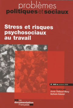Stress et risques psychosociaux au travail