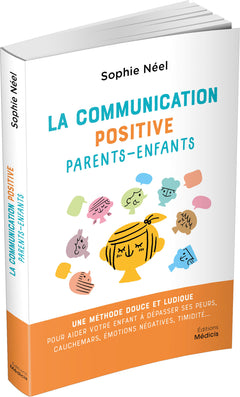 La communication positive parents-enfants
