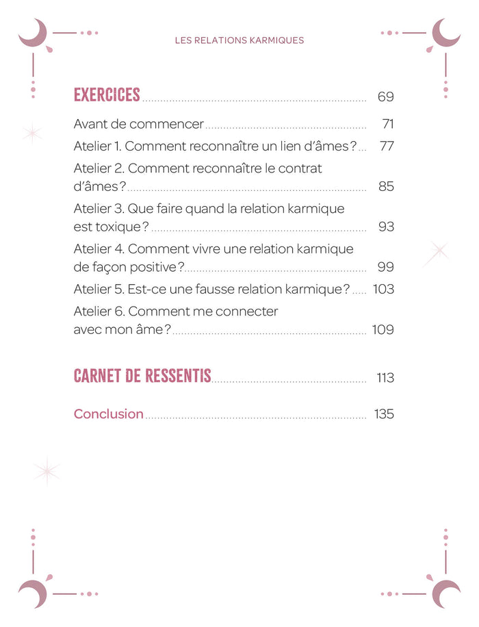 Les relations karmiques - Découvrir les différents liens et contrats d'âmes