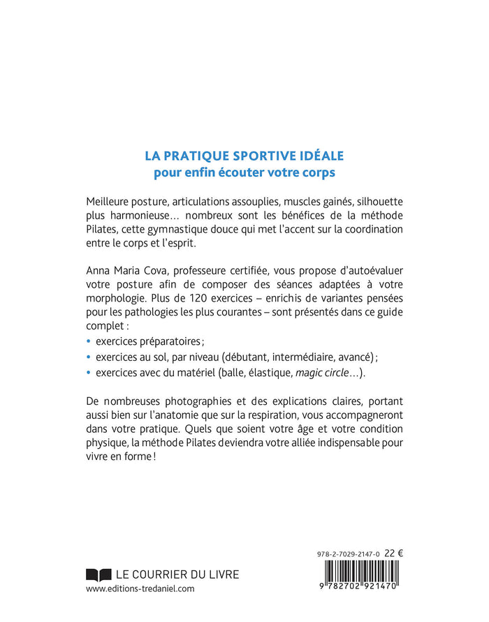La méthode Pilates - Le guide complet des principales séries d'exercices