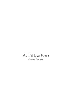 Au Fil Des Jours