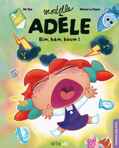 Mortelle Adèle - Bim, bam, boum !