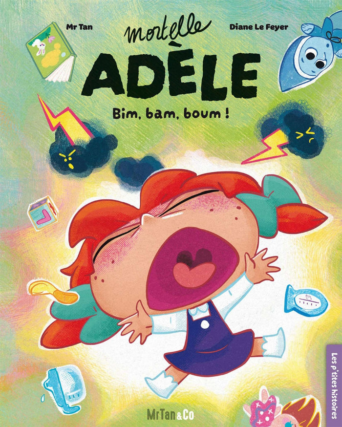 Mortelle Adèle - Bim, bam, boum !