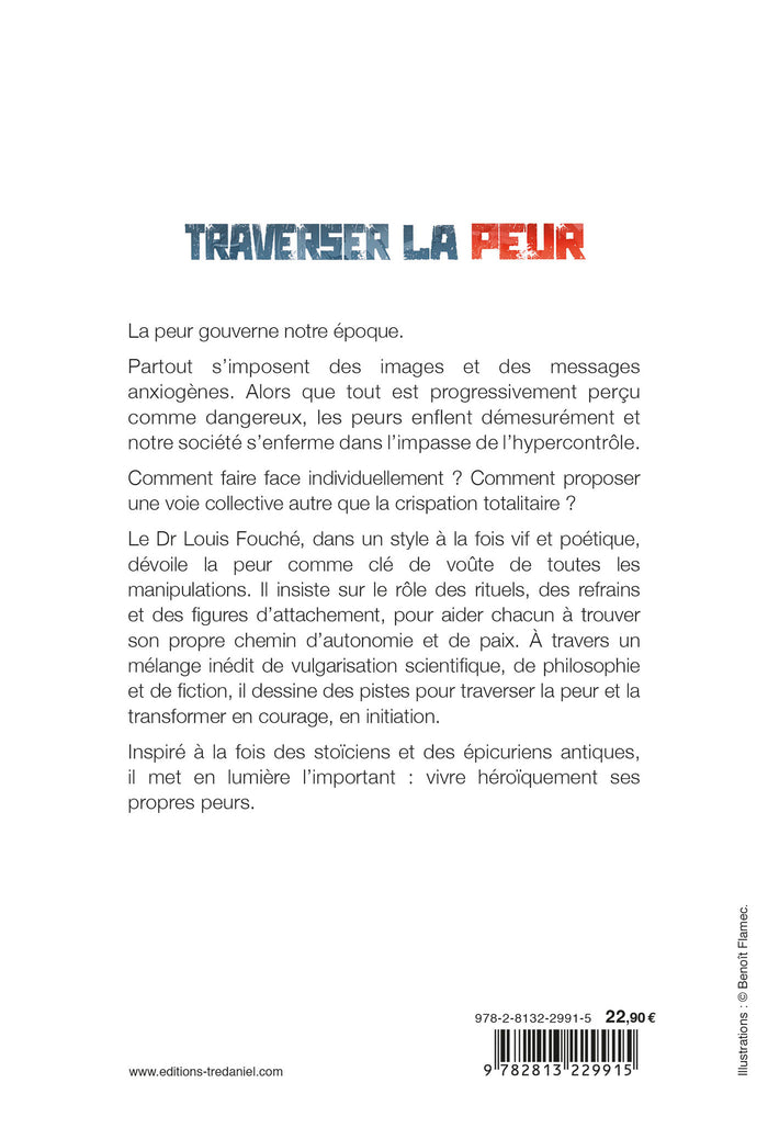 Traverser la peur - L'odyssée du réel