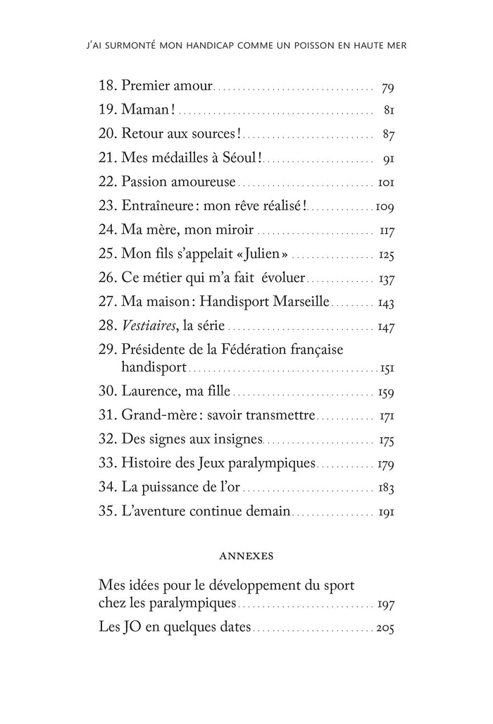 J'ai surmonté mon handicap comme un poisson en haute mer