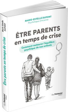 Etre parents en temps de crise