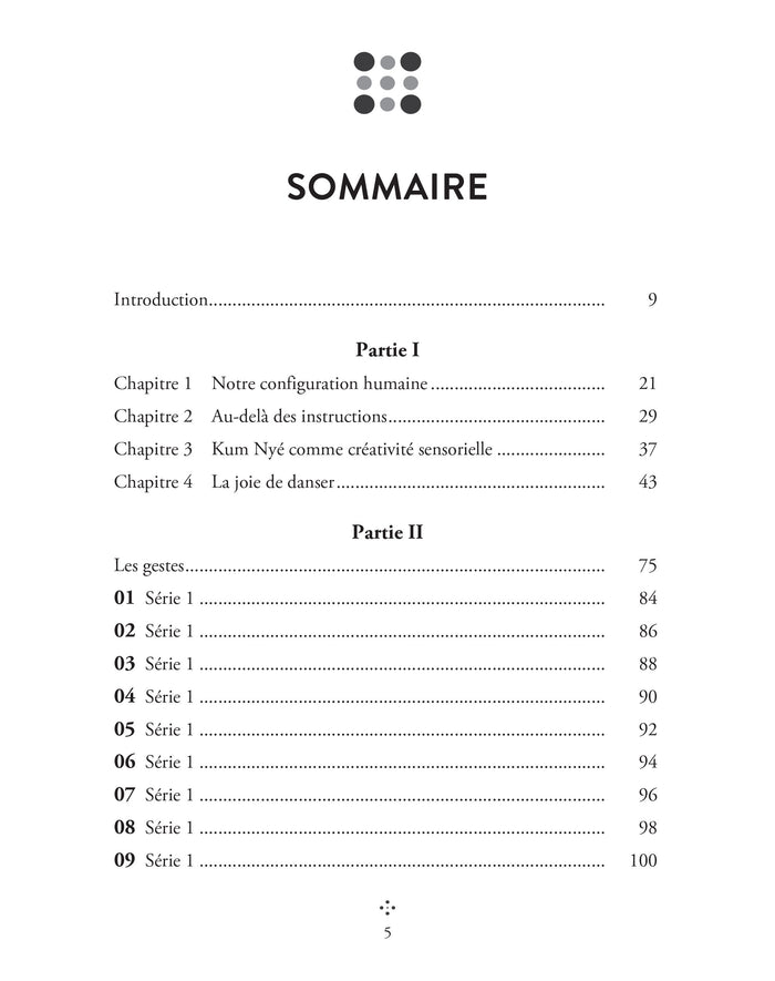 Danser l'espace avec le yoga tibétain Kum Nyé