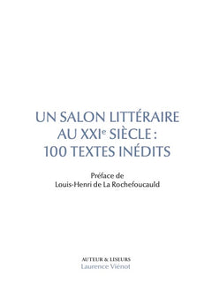 Un salon littéraire au XXIe siècle : 100 textes inédits