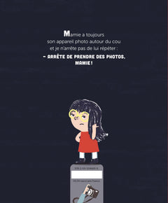 Arrête de prendre des photos Mamie !