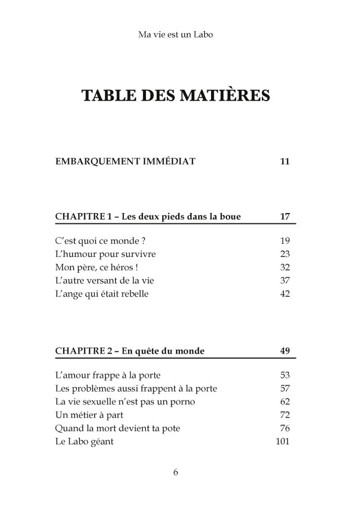 Ma vie est un Labo et la vôtre aussi