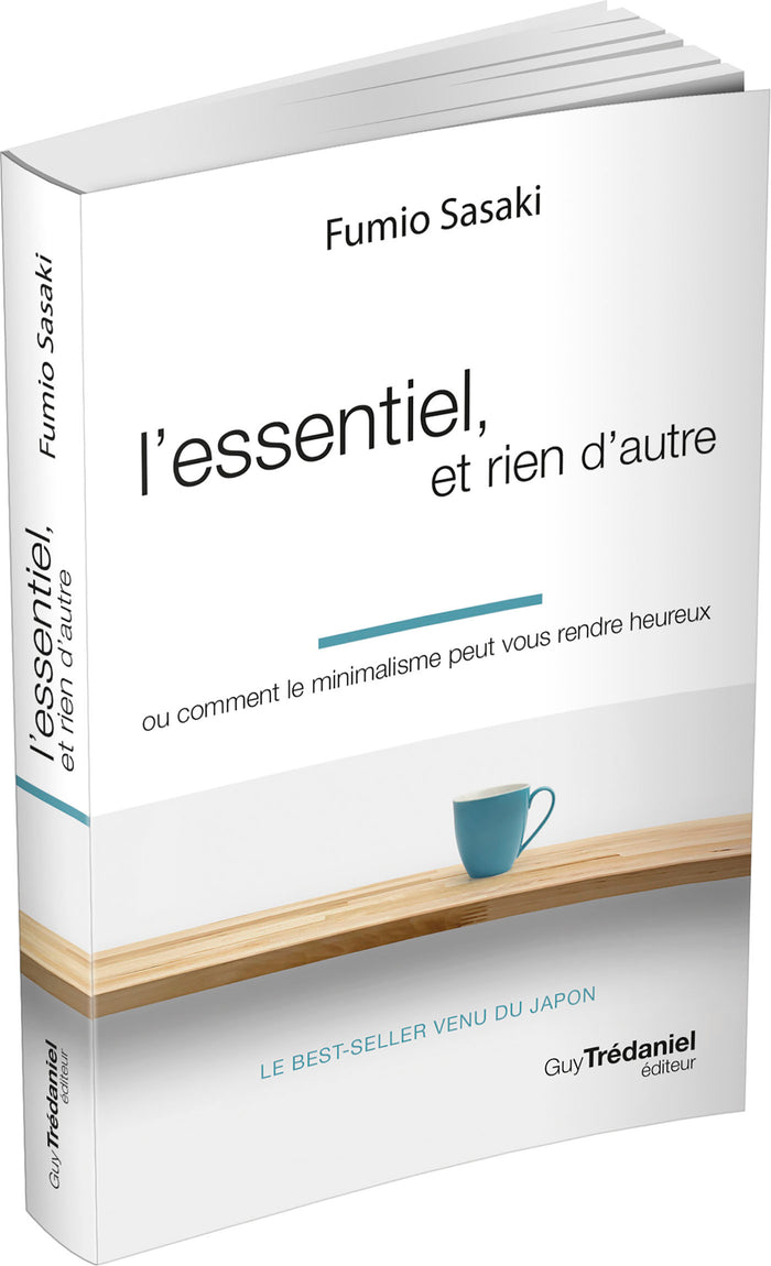 L'essentiel, et rien d'autre
