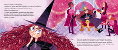 La sorcière qui ne voulait pas être une princesse