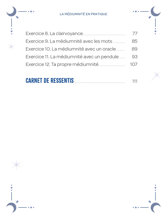 La médiumnité en pratique - Découvrir et développer son potentiel médiumnique