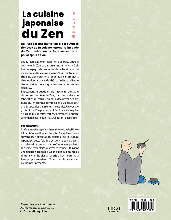La Cuisine japonaise du zen - Reportages au coeur des temples Zen et recettes