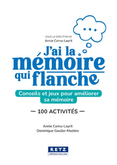 J'ai la mémoire qui flanche