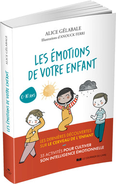 Les émotions de votre enfant
