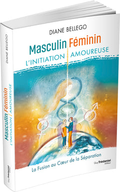 Masculin, féminin : l'initiation amoureuse