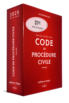 Code de procédure civile 2025 annoté. Édition limitée. 116e éd.