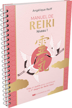 Manuel de Reiki - Niveau 1