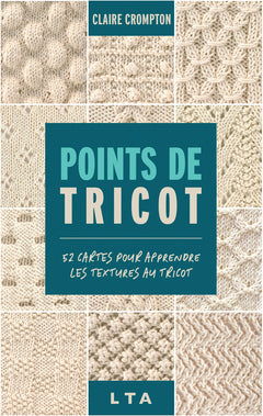 Points de tricots - 52 cartes pour apprendre les textures au tricot
