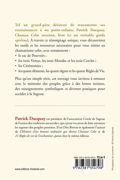 Paroles d'un grand-père chaman - Aux enfants et petits-enfants de la Terre - 4ème édition