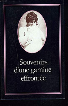 Souvenirs d'une gamine effrontée