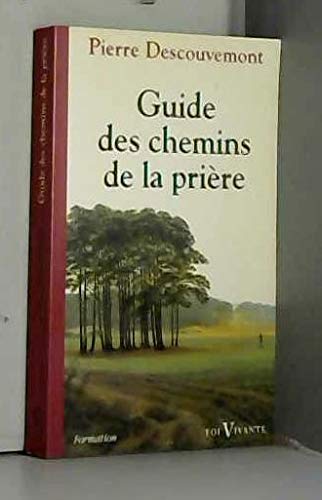 Guide des chemins de la prière