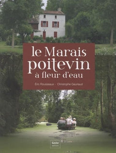MARAIS POITEVIN A FLEUR D'EAU