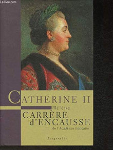 Catherine II, un âge d'or pour la Russie.