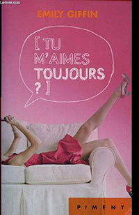 Tu m'aimes toujours ?
