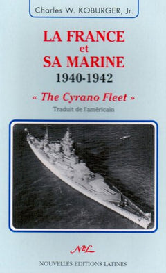 La France et sa marine - 1940-1942
