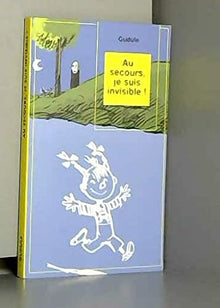 Au secours, je suis invisible !