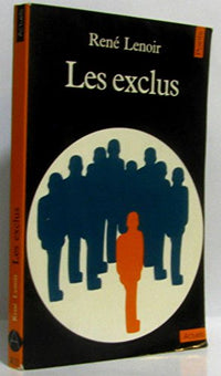 Les Exclus: Un Français sur dix...