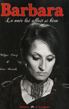 Barbara: Le noir lui allait si bien