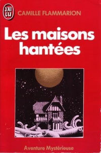 Les Maisons hantées