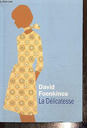 La Délicatesse
